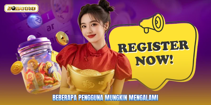 Beberapa pengguna mungkin mengalami