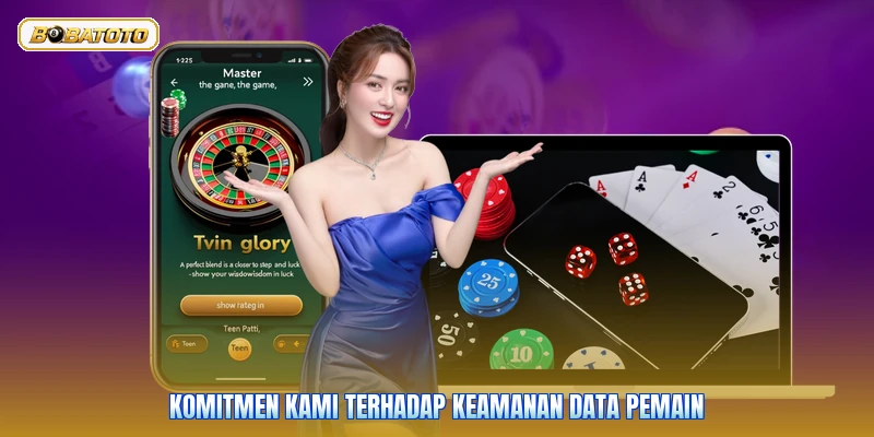 Komitmen kami terhadap keamanan data pemain