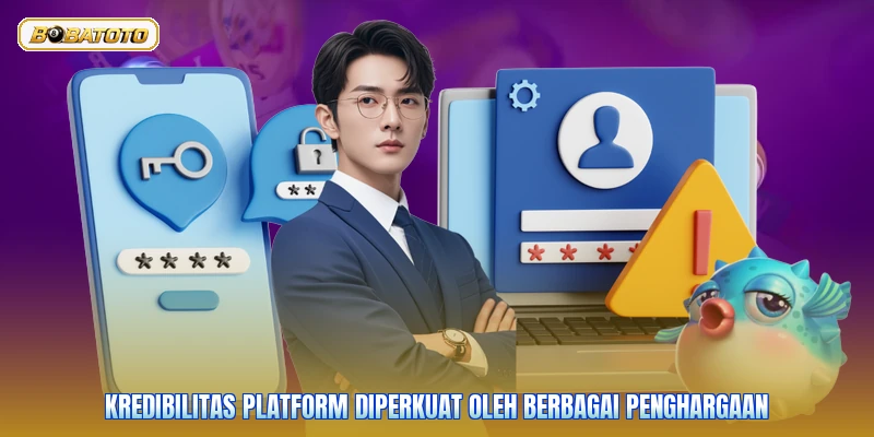 Kredibilitas platform diperkuat oleh berbagai penghargaan