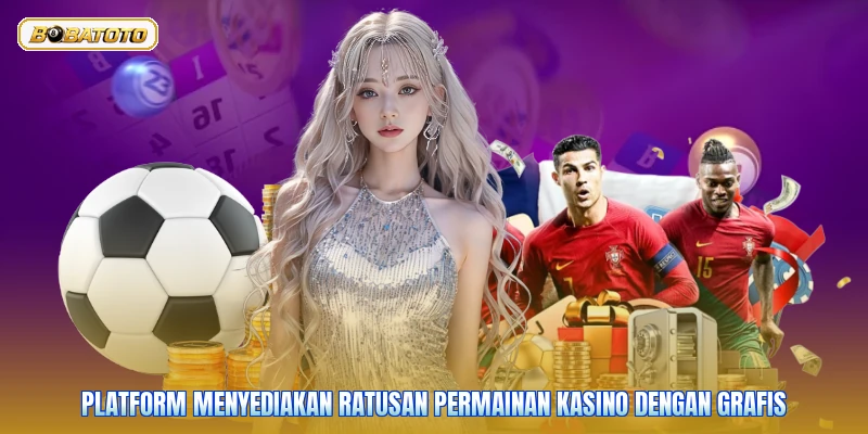 Platform menyediakan ratusan permainan kasino dengan grafis